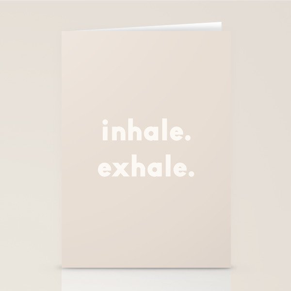 inhale exhale âÂ neutral Stationery Card Gallery Image 2