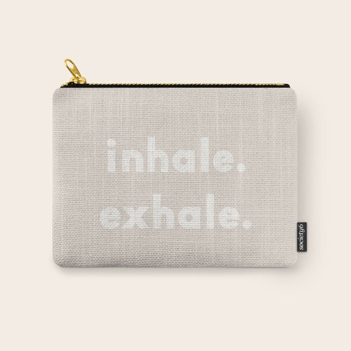 inhale exhale âÂ neutral Carry All Pouch Gallery Image 1