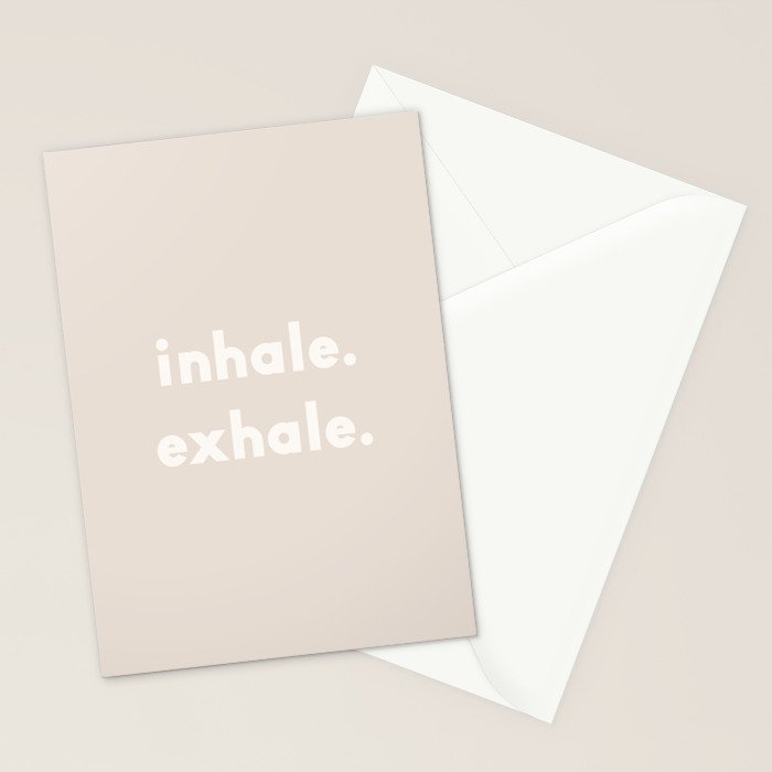 inhale exhale âÂ neutral Stationery Card Gallery Image 2