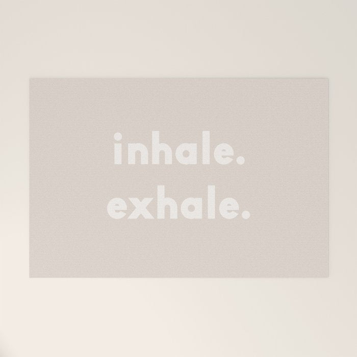 inhale exhale âÂ neutral Welcome Mat Gallery Image 1