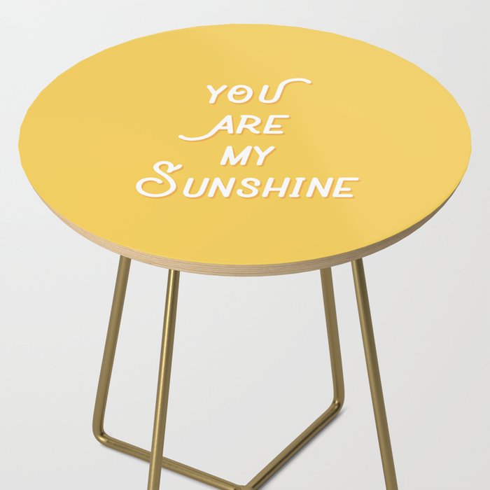 You Are My Sunshine Side Table Gallery Image 2