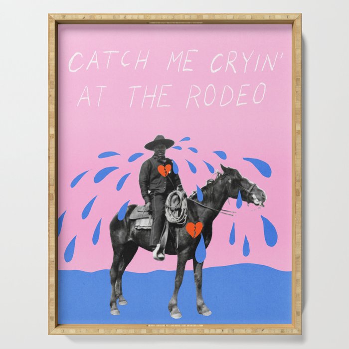 Cryin' at the Rodeo Serving Tray Gallery Image 1