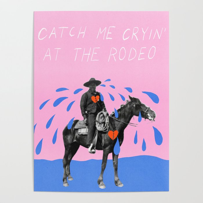 Cryin' at the Rodeo Poster Gallery Image 1