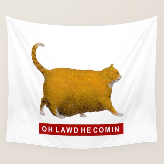 OH LAWD HE COMIN Meme Wall Tapestry Gallery Image 4
