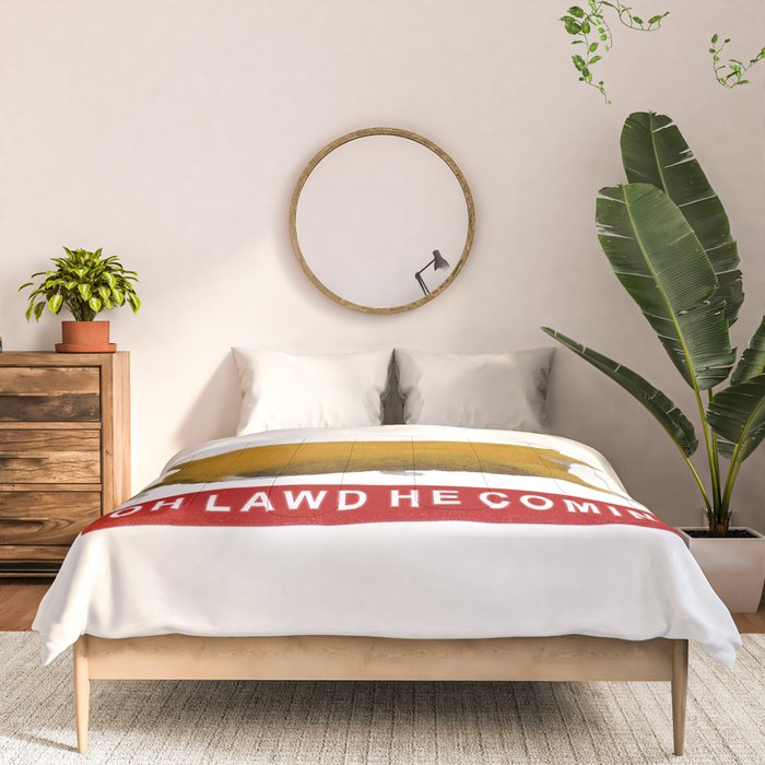 OH LAWD HE COMIN Meme Comforter Gallery Image 3