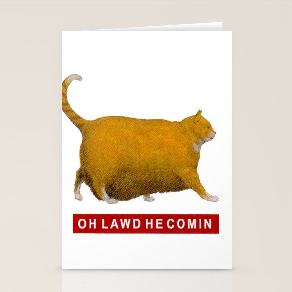 OH LAWD HE COMIN Meme Stationery Card Gallery Image 2