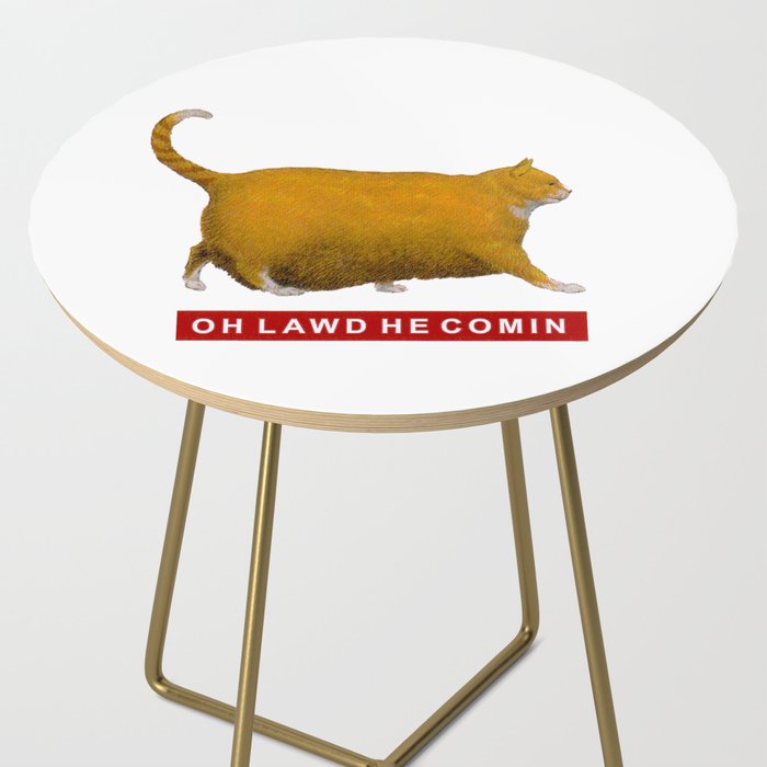 OH LAWD HE COMIN Meme Side Table Gallery Image 2