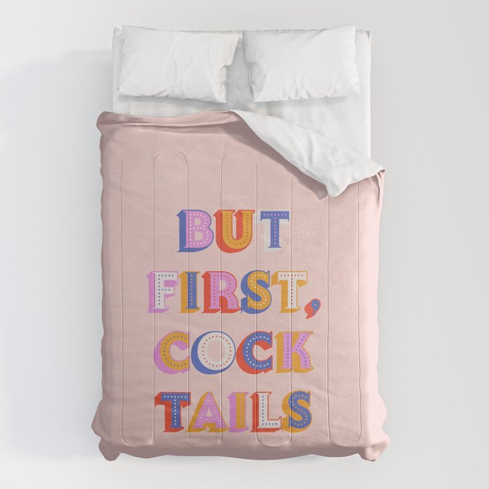 But First, Cocktails Typography Comforter Gallery Image 6