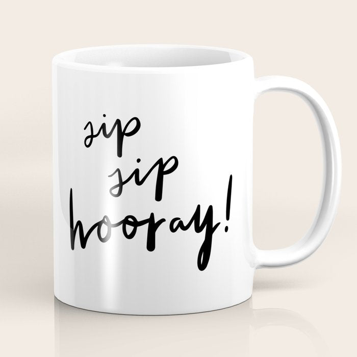 Sip Sip Hooray! Coffee Mug Gallery Image 1