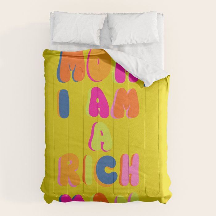 Mom, I Am A Rich Man Comforter Gallery Image 6