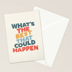 Whats The Best That Could Happen Stationery Card Gallery Image 2