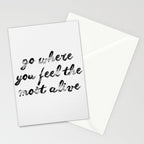 Go where you feel the most alive 2 Stationery Card Gallery Image 2