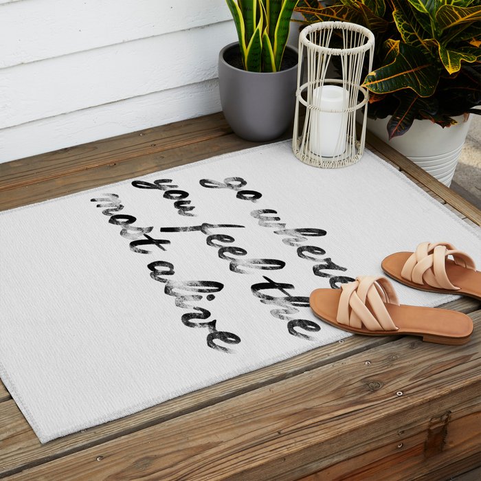Go where you feel the most alive 2 Outdoor Rug Gallery Image 2