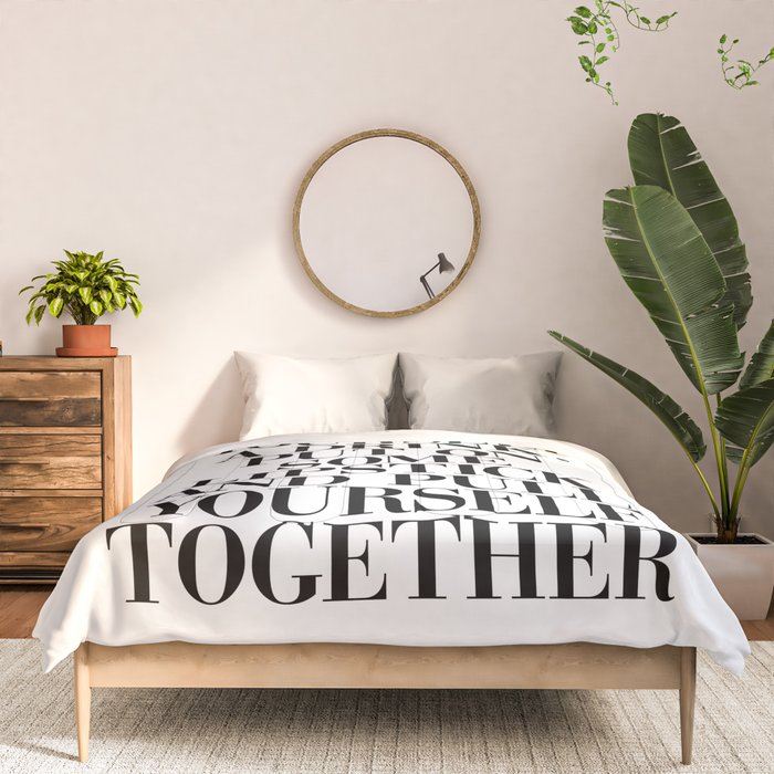 Pour Yourself a Drink, Put on Some Lipstick and Pull Yourself Together black-white home wall decor Comforter Gallery Image 3