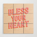 Southern Snark: Bless your heart (bright pink and orange) Wood Wall Art Gallery Image 1