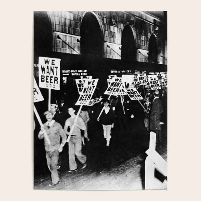 We Want Beer!  Men Protesting Against Prohibition black and white photography - photograph Poster Gallery Image 4