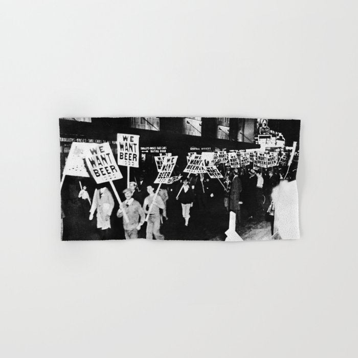 We Want Beer!  Men Protesting Against Prohibition black and white photography - photograph Bath Towel Gallery Image 1