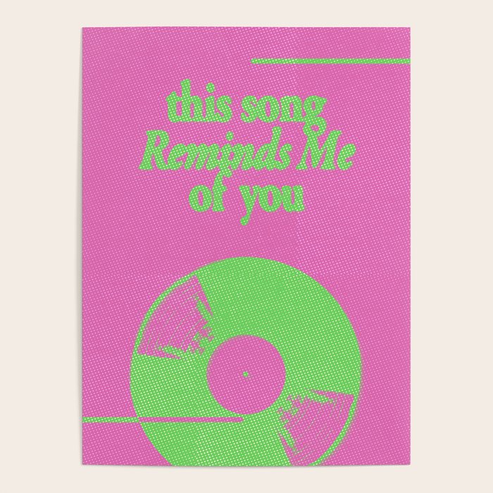 This Song Reminds Me of You - Pink Poster Gallery Image 1