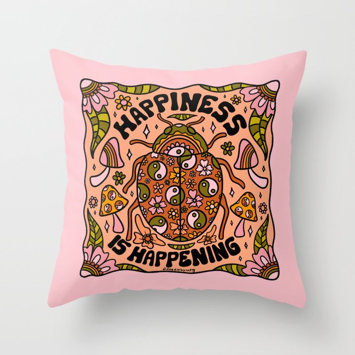 Happiness is Happening Throw Pillow Gallery Image 6