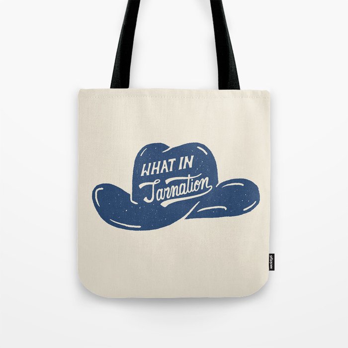 What in Tarnation Tote Bag Gallery Image 1