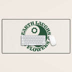 Eearth Laughs in Flowers Desk Mat Gallery Image 1