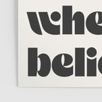 I'll see it, when I believe it. Poster Gallery Image 3