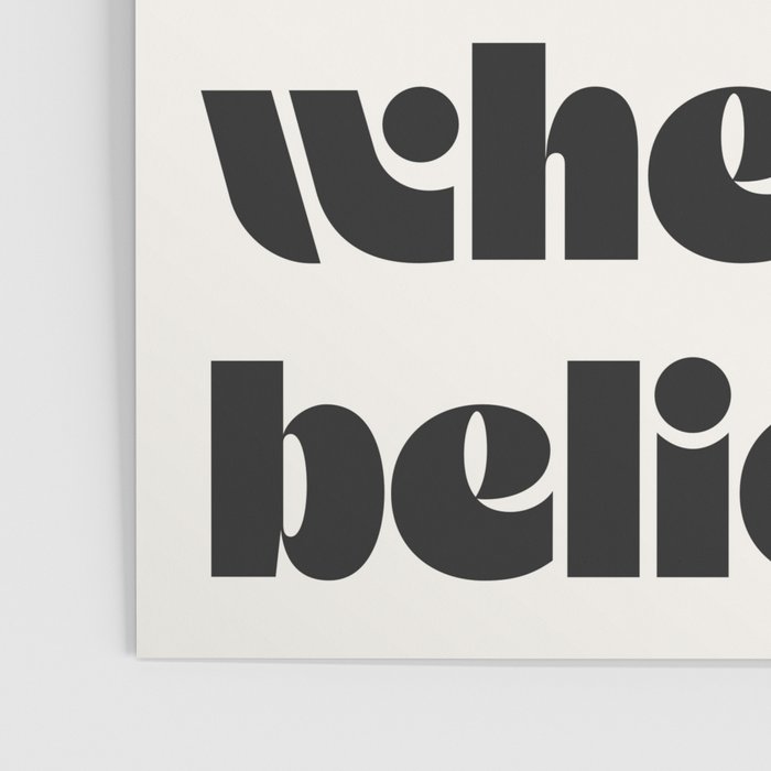 I'll see it, when I believe it. Poster Gallery Image 3