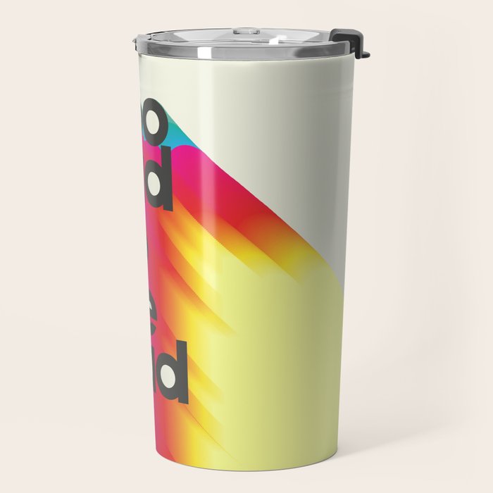 Too Rad To Be Sad - neon rainbow Travel Mug Gallery Image 2