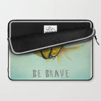 Be Brave - Brilliant Disguise Laptop Sleeve Gallery Image 2