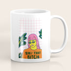 That Bitch Coffee Mug Gallery Image 1