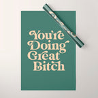 YOUâRE DOING GREAT BITCH vintage green cream Wrapping Paper Gallery Image 1