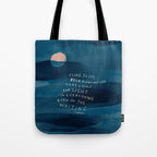 Cling To Joy, Bold, Audacious Joy That Looks For Light In Everything Even In The Waiting. Tote Bag Gallery Image 1