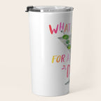 What a Day for a Day Drink â Melon Typography Travel Mug Gallery Image 3