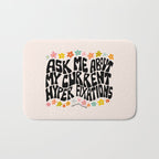 Ask Me About My Current Hyper Fixations Bath Mat Gallery Image 1