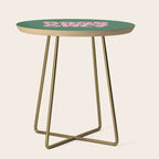 Good Vibes Only Side Table Gallery Image 1