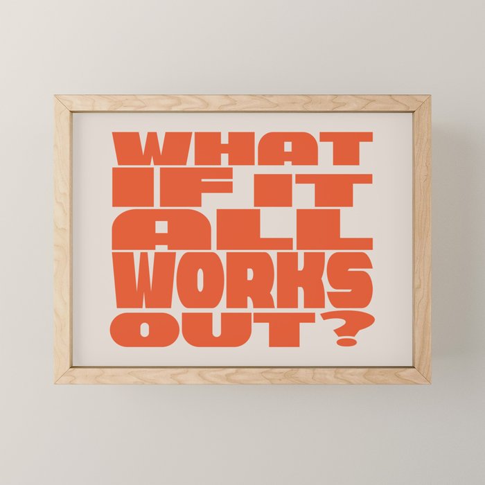 Bold Optimistic Quote in Retro Orange Mini Art Print Gallery Image 1