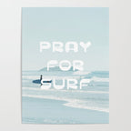 Pray For Surf Poster Gallery Image 4