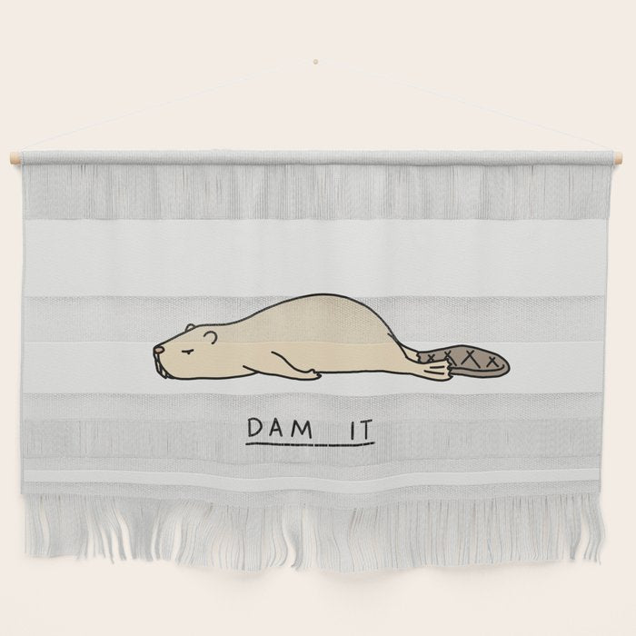 Dam it Wall Hanging Gallery Image 1