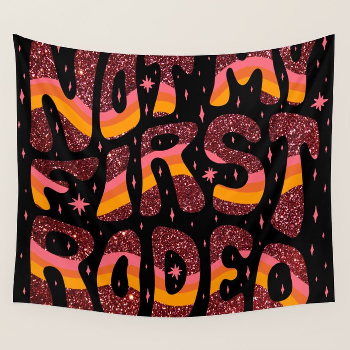Not My First Rodeo Wall Tapestry Gallery Image 4