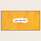 Good Vibes Only: Yellow Canvas Edition Desk Mat Gallery Image 3