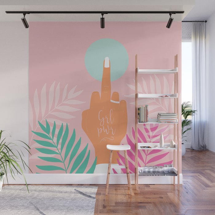 Grl Pwr #girlpower #feminist #society6 Wall Mural Gallery Image 1