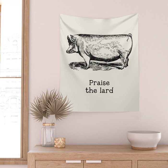 Praise the Lard Wall Tapestry Gallery Image 2