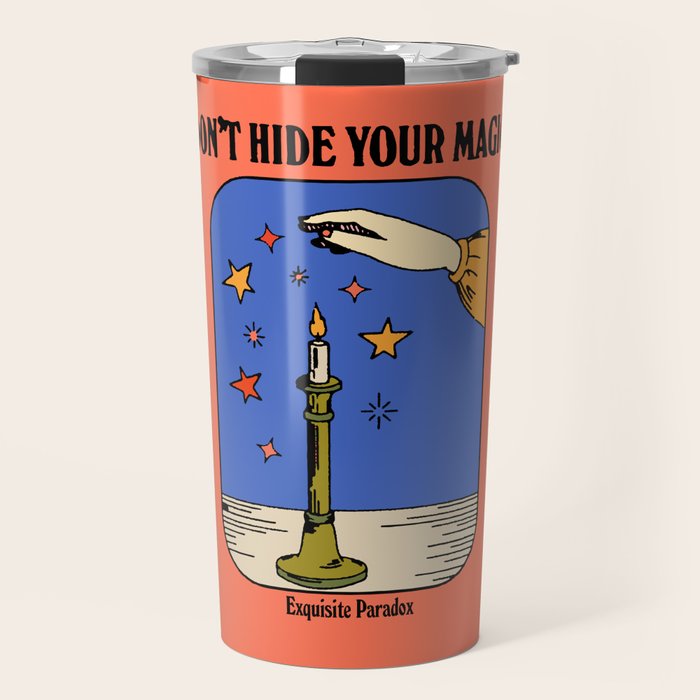 Don't Hide Your Magic - Inspirational Quote Vintage Illustration Travel Mug Gallery Image 1