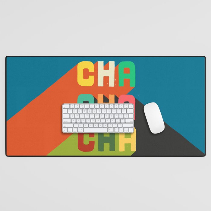 Cha cha cha Desk Mat Gallery Image 1