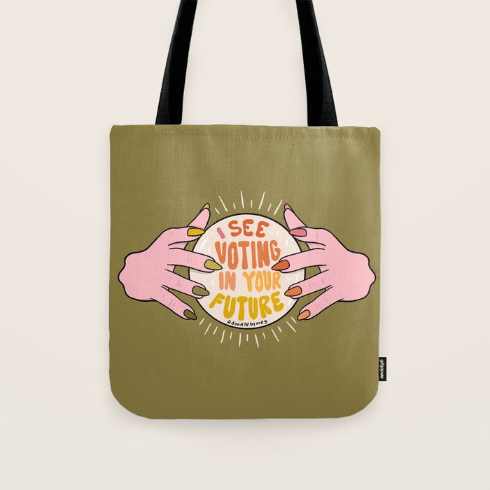 I See Voting in Your Future Tote Bag Gallery Image 1