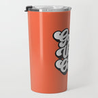 GOOD VIBES ONLY orange red black and white Travel Mug Gallery Image 3