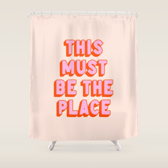This Must Be The Place: The Peach Edition Shower Curtain Gallery Image 1