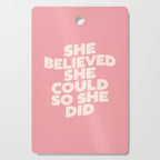 She Believed She Could So She Did Cutting Board Gallery Image 1