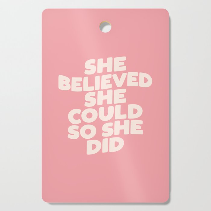 She Believed She Could So She Did Cutting Board Gallery Image 1