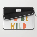 Born To Be Wild, Be Kind, Modern Abstract Print, Boho Decor, Nursery Decor  Laptop Sleeve Gallery Image 2